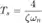 $$
T_s = \frac{4}{\zeta \omega_n}
$$