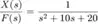 $$
\frac{X(s)}{F(s)} = \frac{1}{s^2 + 10s + 20}
$$
